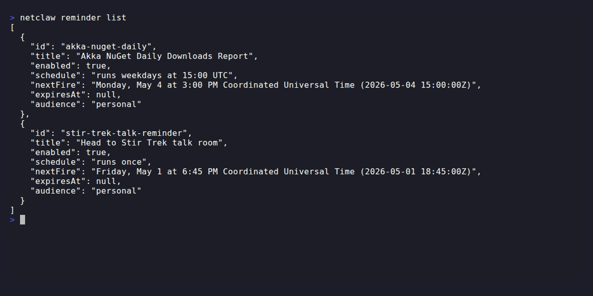netclaw reminder list showing two reminders — a recurring cron reminder and a one-shot reminder